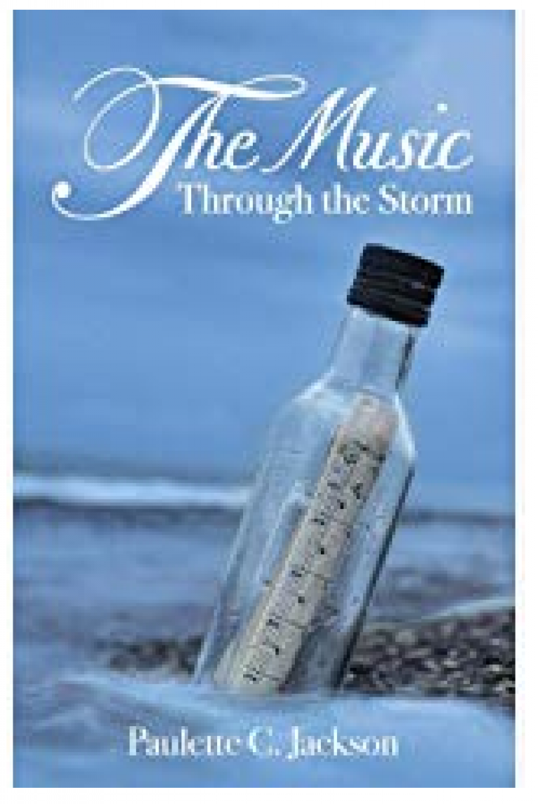 Ohio Based Author Paulette C. Jackson Releases a New Phenomenal Book Titled “The Music Through The Storm”