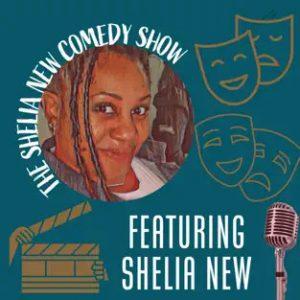 The Sheila New Comedy Show